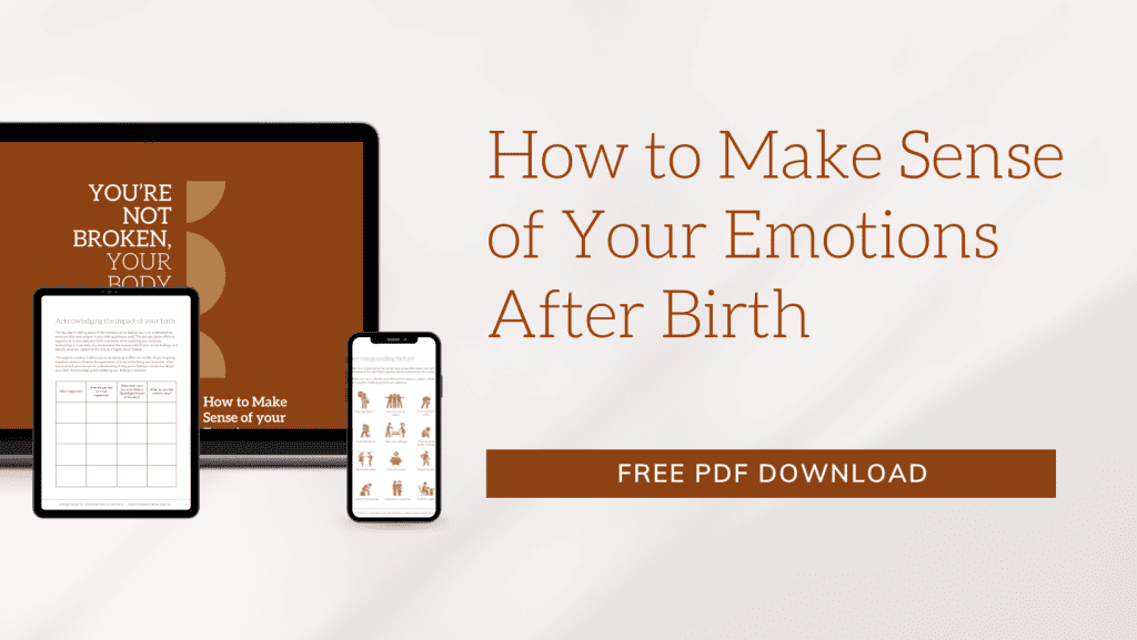 how to make sense of your emotions after birth Fiona Rogerson birth counsellor