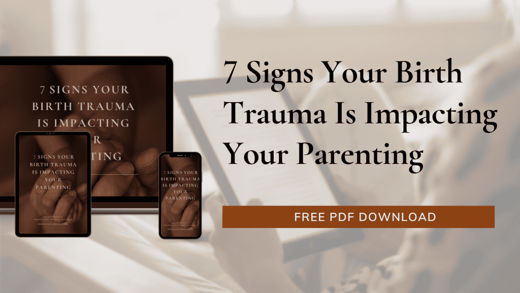 7 Signs your birth trauma is impacting your parenting website mockup Fiona Rogerson Perinatal and Trauma Counselling Perth